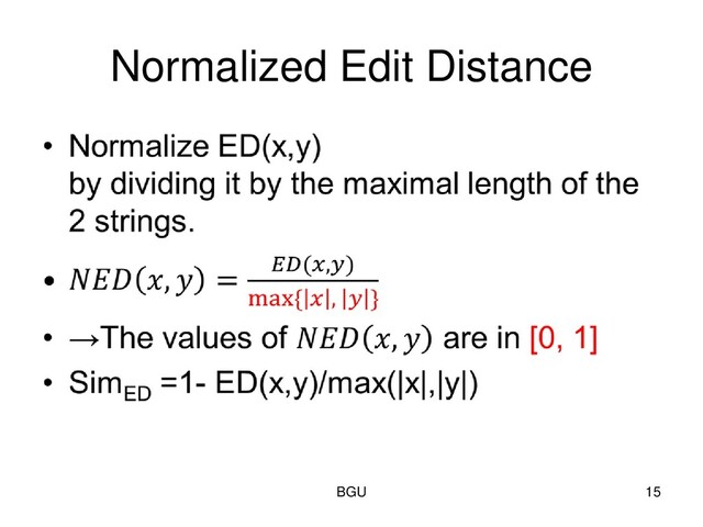Normalized Edit Distance
BGU 15
