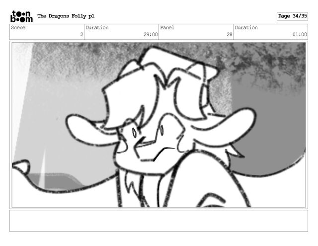 Scene
2
Duration
29:00
Panel
28
Duration
01:00
The Dragons Folly p1 Page 34/35
