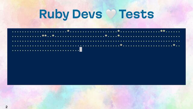 2
Ruby Devs ! Tests
