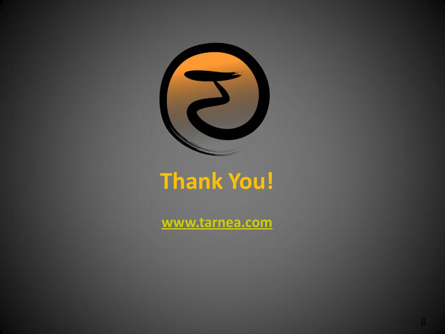 8
Thank You!
www.tarnea.com
