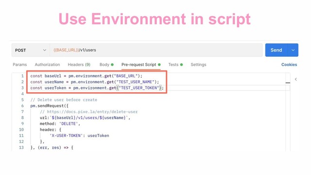Use Environment in script
