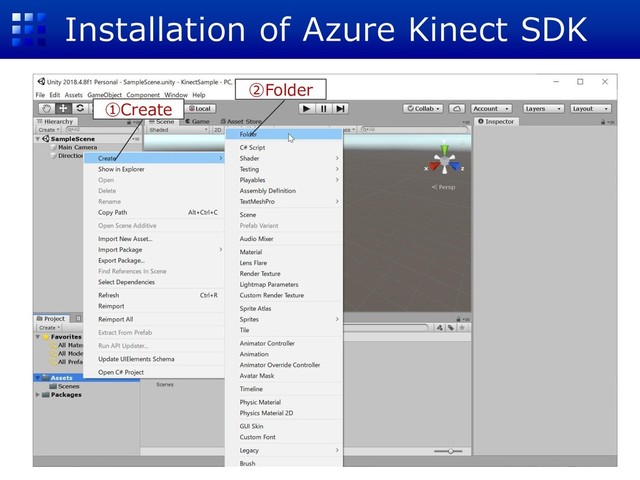 Installation of Azure Kinect SDK
①Create
②Folder
