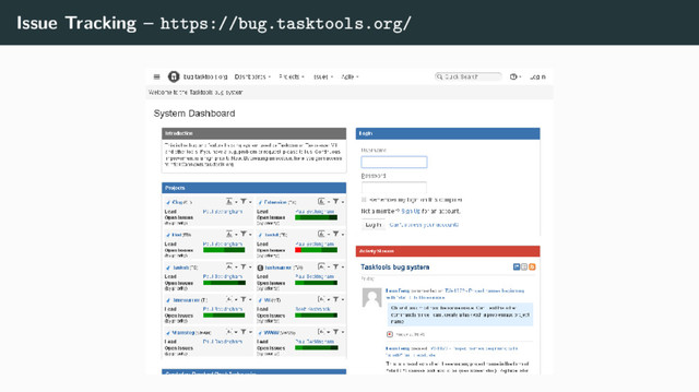 Issue Tracking – https://bug.tasktools.org/
