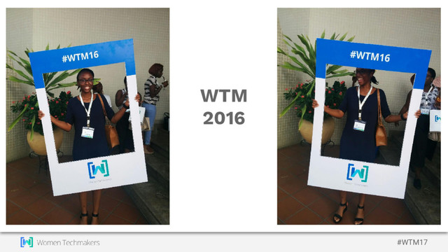 #WTM17
WTM
2016
