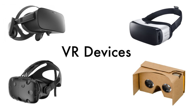 VR Devices
