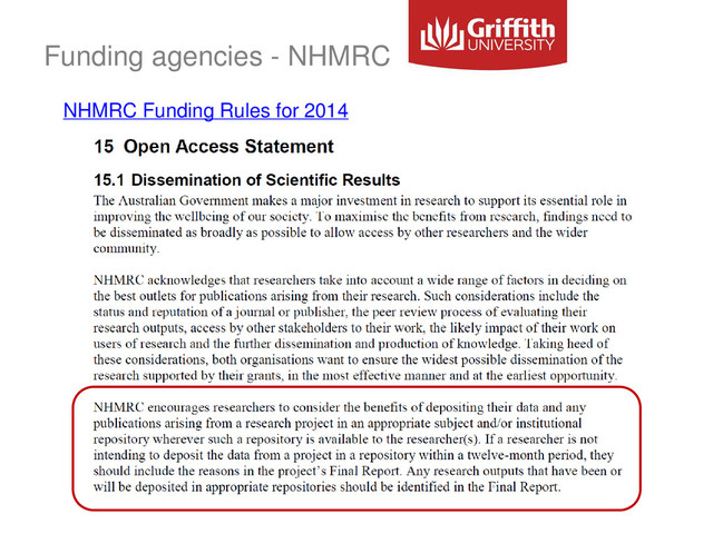 Funding agencies - NHMRC
NHMRC Funding Rules for 2014
