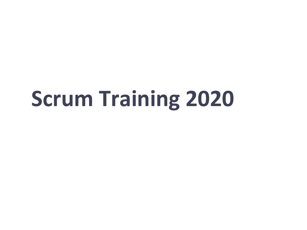 Slide Top: Scrum Training 2020